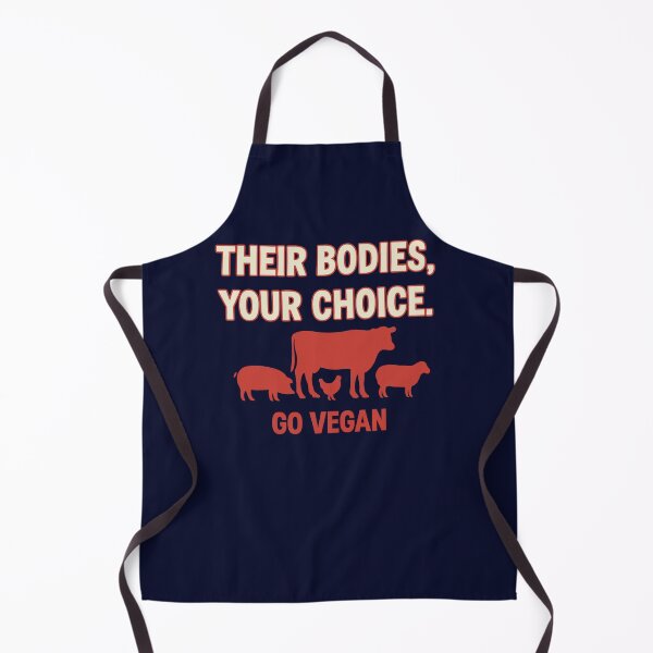 Item preview, Their Bodies, Your Choice. Go Vegan designed and sold by coodoosandco.