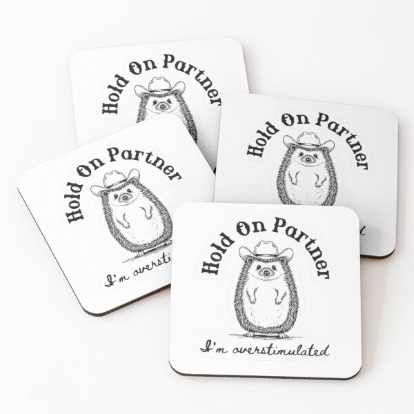Item preview, Hold On Partner I’m Overstimulated Hedgehog Funny designed and sold by krystalRomanart.