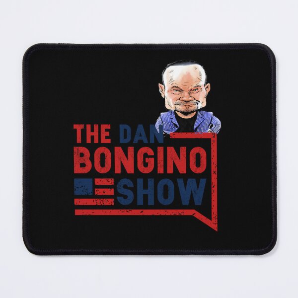 Item preview, dan bonginothe dan bongino show  designed and sold by marwanerrady.