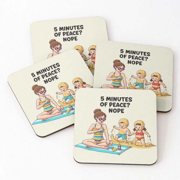 Item preview, 5 Minutes of Peace? Nope – Funny Beach Mom Life Design designed and sold by Sea Gem.