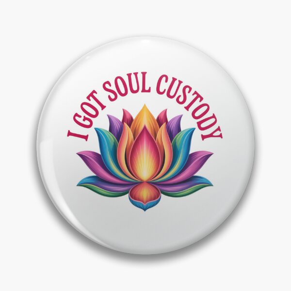 Item preview, I Got Soul Custody Lotus Funny Spiritual Healing  designed and sold by ZACK ART.