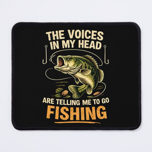 Item preview, The voices in my head are telling me to go fishing designed and sold by JODYSMORGAN.