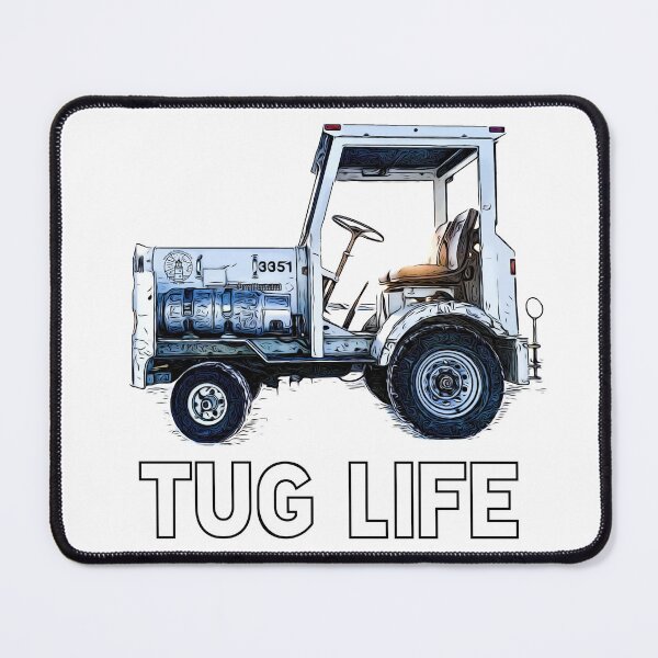 Item preview, The TUG LIFE of ramp workers designed and sold by Nrh22.
