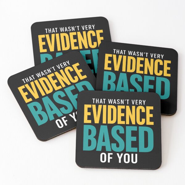 Item preview, That Wasn’t Very Evidence Based Funny Nurse Quote designed and sold by FreshVibe Prints.
