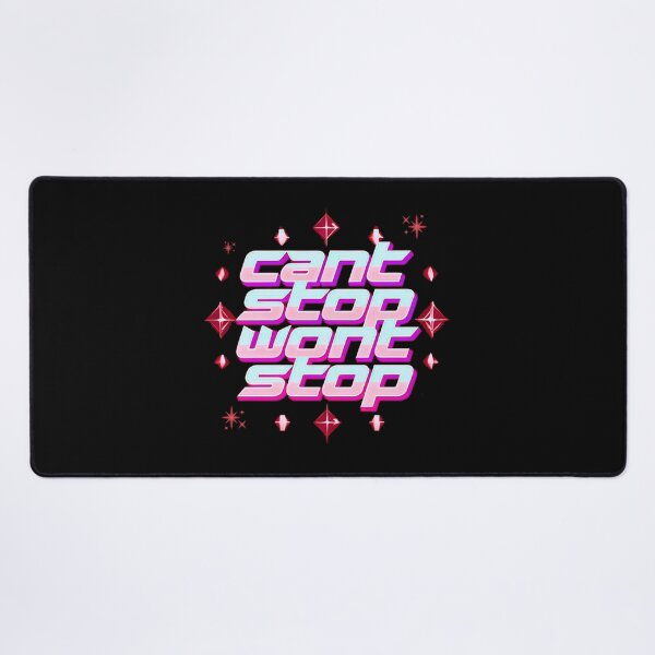 Item preview, Can’t Stop, Won’t Stop designed and sold by Stefrait-7.