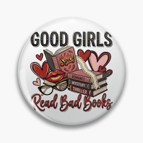 Item preview, Good Girls Read Bad Books Spicy Romance Reader Design with Books Hearts and Glasses designed and sold by mademouthy.