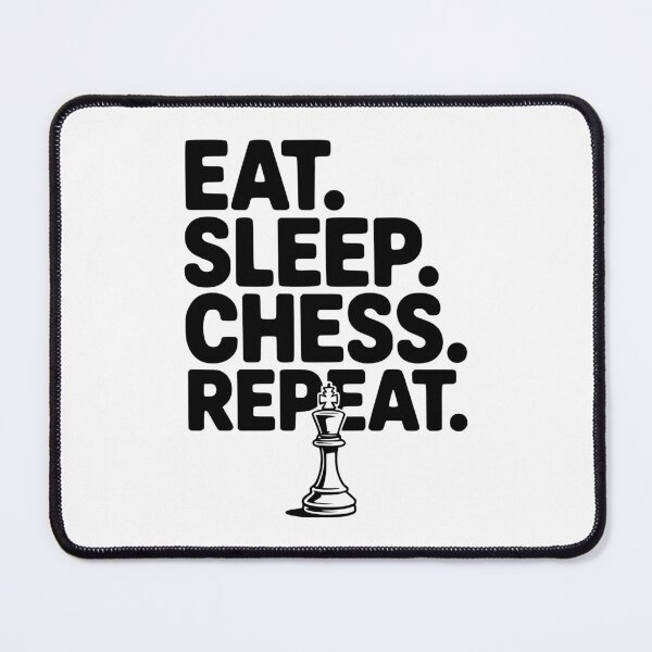 Item preview, Eat. Sleep. Chess. Repeat. designed and sold by Frank Ring.