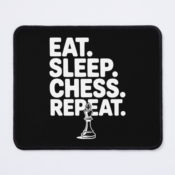 Item preview, Eat. Sleep. Chess. Repeat. designed and sold by Frank Ring.