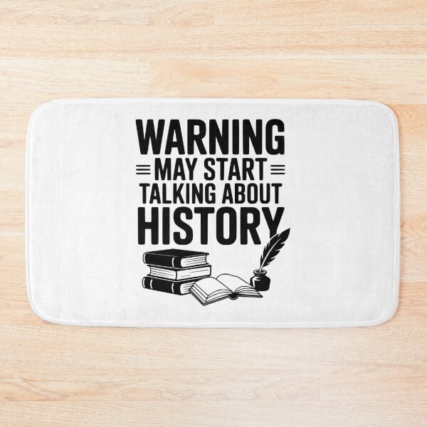Item preview, Warning May Start Talking About History designed and sold by Frank Ring.
