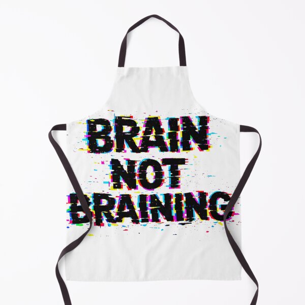 Item preview, Brain Not Braining Funny Meme Glitch Design designed and sold by MarekBu.