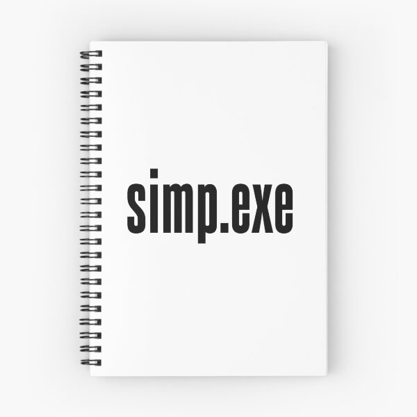 Item preview, simp.exe designed and sold by Memes N Lore .