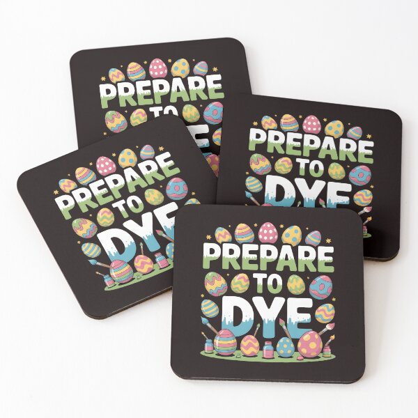 Item preview, Prepare To Dye Funny Easter – Egg Dyeing Easter Pun Humor designed and sold by Redgiant87x.