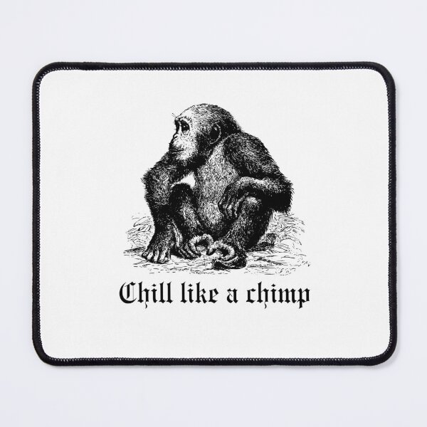 Item preview, Chill like a chimp designed and sold by Anastasiakd.