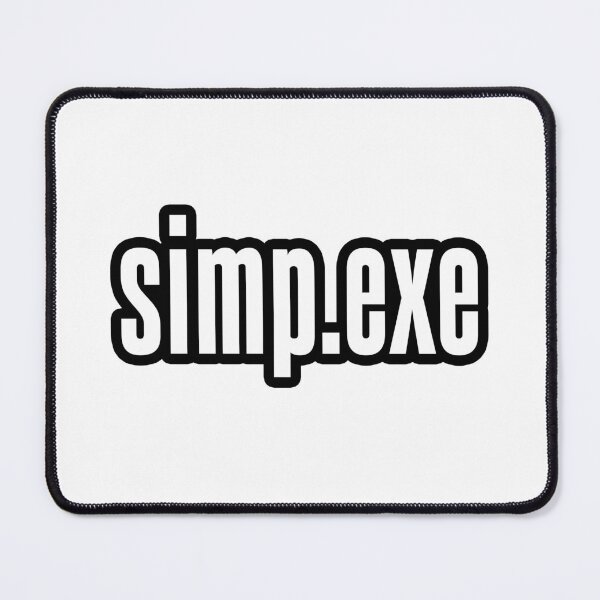 Item preview, simp.exe, outlined designed and sold by Memes N Lore .