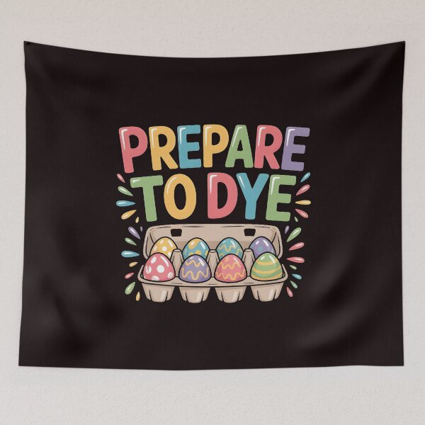 Item preview, Prepare To Dye Funny Easter – Egg Dyeing Easter Egg Hunt Pun designed and sold by Redgiant87x.
