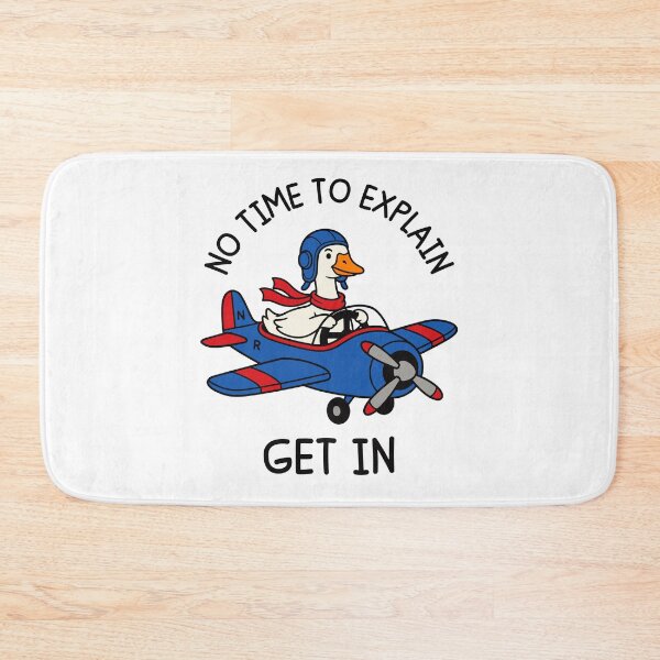 Item preview, No Time To Explain Get In Goose Driving Plane Funny Meme designed and sold by gunaone-design.