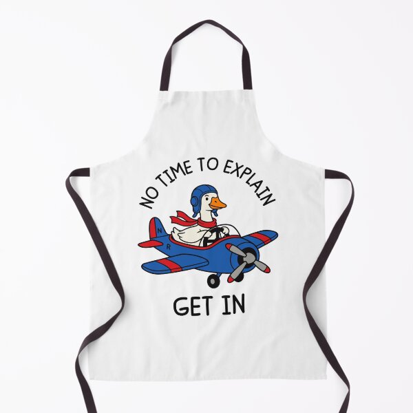Item preview, No Time To Explain Get In Goose Driving Plane Funny Meme designed and sold by gunaone-design.