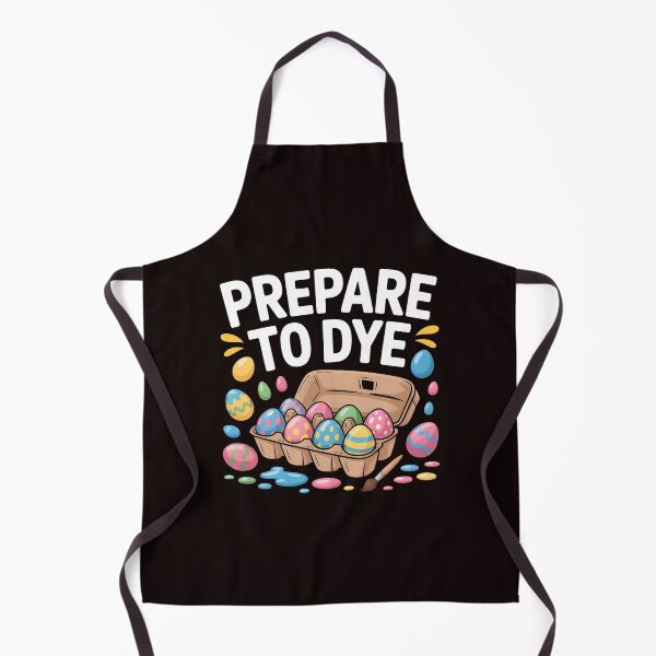 Item preview, Prepare To Dye Funny Easter – Easter Pun Egg Hunt Humor designed and sold by Redgiant87x.