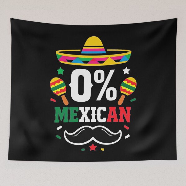 Item preview, 0% Mexican Cinco De Mayo Sombrero Funny 0 Percent Men Women designed and sold by clothesy7.