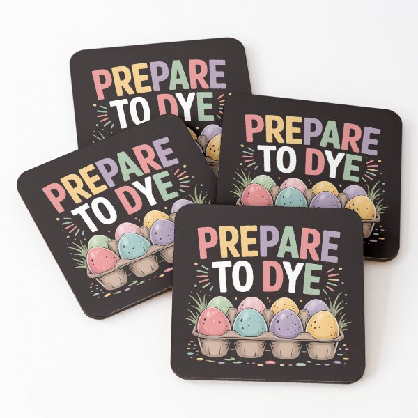 Item preview, Prepare To Dye Funny Easter – Egg Dyeing Funny Easter Pun designed and sold by Redgiant87x.