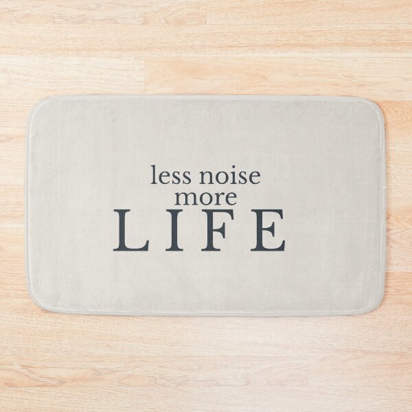 Item preview, Less Noise More Life Minimalist Quote Shirt Calm Mind Design designed and sold by Minimalist Typography.