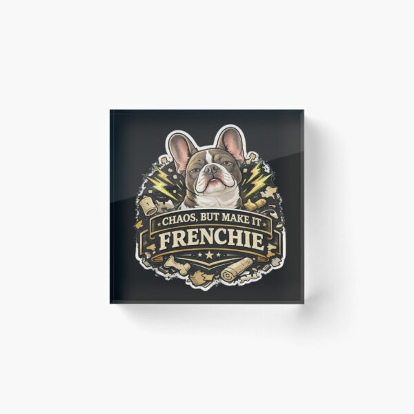 Item preview, French Bulldog Owners Club – Chaos But Make It Frenchie Funny French Bulldog Meme Design designed and sold by Frenchie Fever.