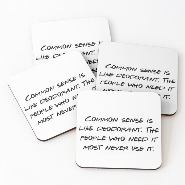 Item preview, Common Sense Deodorant Funny Sarcastic Quote designed and sold by NicolasGlowArt.