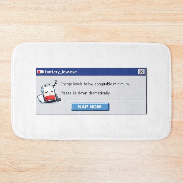 Item preview, Battery Low Please Lie Down Dramatically Nap Now designed and sold by ShineEyePirate.