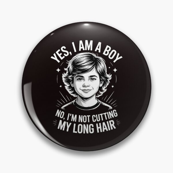 Item preview, Yes, I Am A Boy No, I'm Not Cutting My Long Hair – Long Hair Statement designed and sold by Redgiant87x.