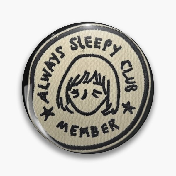 Item preview, always sleepy club member designed and sold by TSGDesign.