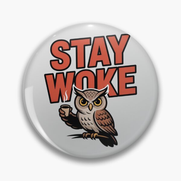 Item preview, Owl - Stay woke designed and sold by 123ks.