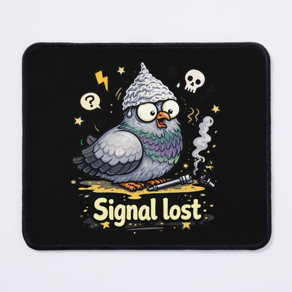 Item preview, Signal Lost Funny Pigeon Meme designed and sold by MonkiFlipp.