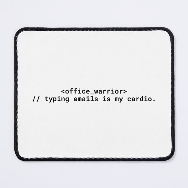 Item preview, <office_warrior>//typing-emails-is-my-cardio – Funny GenZ Code Humor Design designed and sold by code.humor.