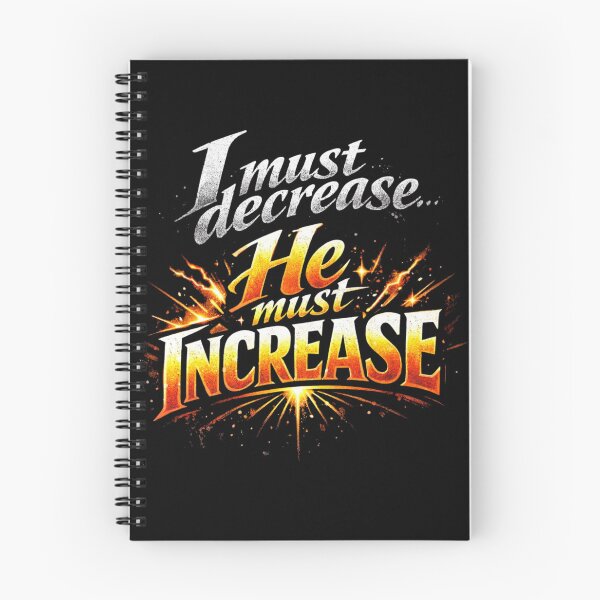 Item preview, Gospel of John Quote I must decrease He must Increase designed and sold by Neeshki.