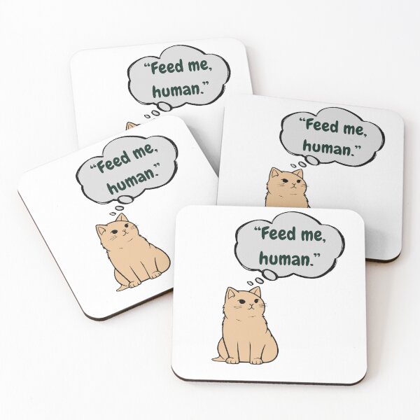 Item preview, cat with phrase feed me human designed and sold by geekmania48.
