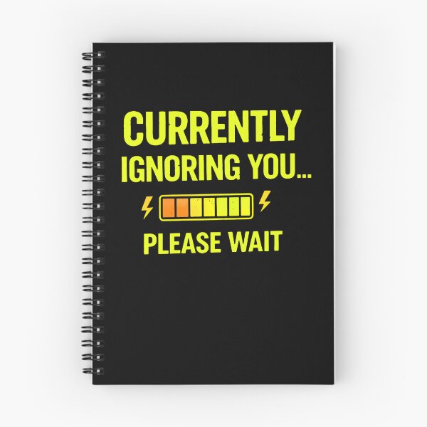 Item preview, Currently Ignoring You Please Wait – Sarcastic Funny Quote for Introvert Attitude designed and sold by Axivra.
