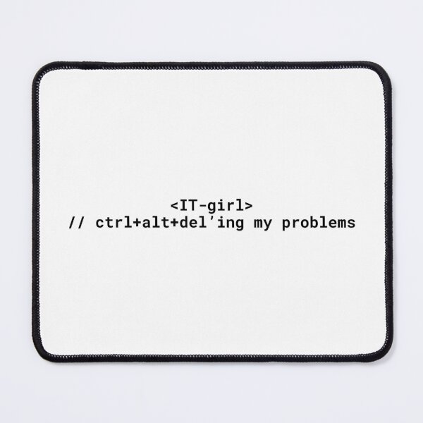 Item preview, <IT-girl>//ctrl+alt+del’ing-my-problems – Funny GenZ Code Humor Design designed and sold by code.humor.