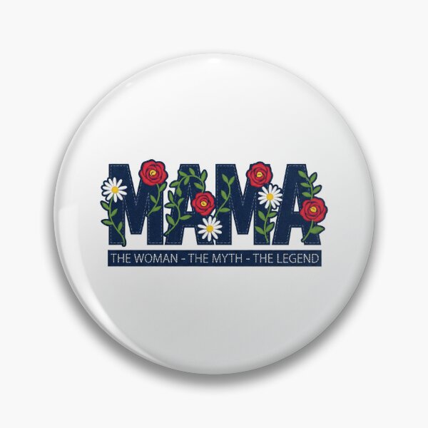 Item preview, Mama The Woman The Myth The Legend designed and sold by GrafTeesLab.