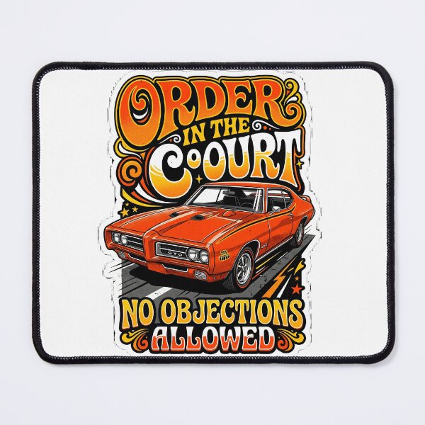 Item preview, 1969 Pontiac GTO The Judge Order In The Court Sticker designed and sold by EKHOAISTORE.