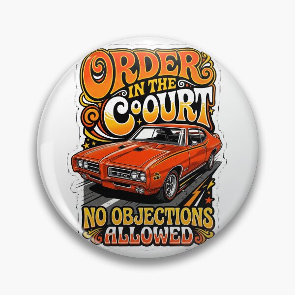 Item preview, 1969 Pontiac GTO The Judge Order In The Court Sticker designed and sold by EKHOAISTORE.