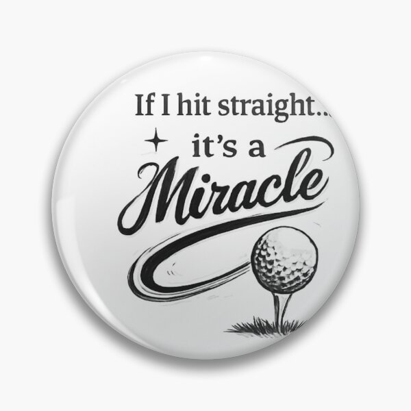 Item preview, If I Hit Straight Its a Miracle Golf Shirt Funny Golfer Slice Hook Tee designed and sold by LazyScreations.