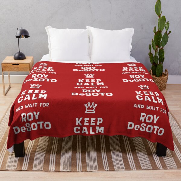 Item preview, Keep Calm and wait for Roy DeSoto designed and sold by Normbot2000.