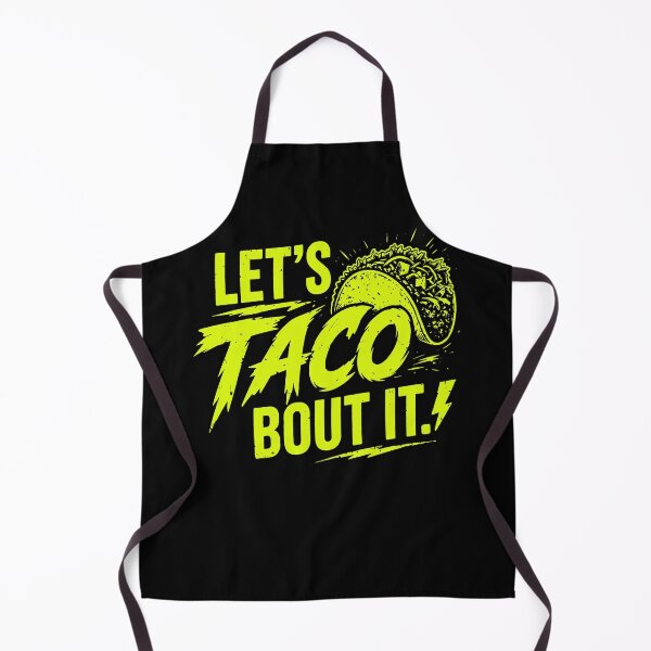 Item preview, Let’s Taco Bout It | Funny Taco Lover Mexican Food Design designed and sold by Axivra.
