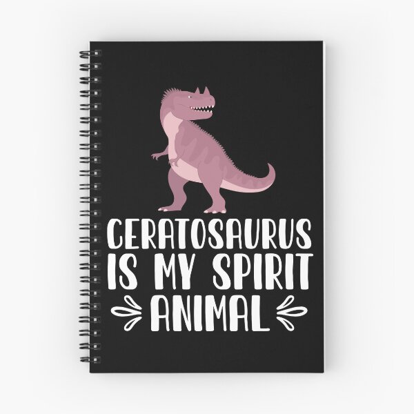 Item preview, Ceratosaurus is My Spirit Animal designed and sold by GabbyKash.