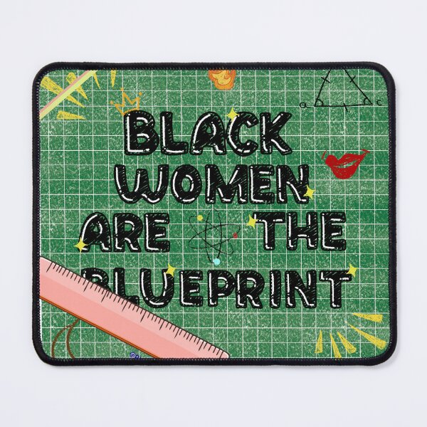 Item preview, Black Women are the Blueprint - Green designed and sold by PyxiBite.