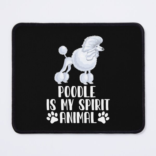 Item preview, Poodle is My Spirit Animal designed and sold by GabbyKash.