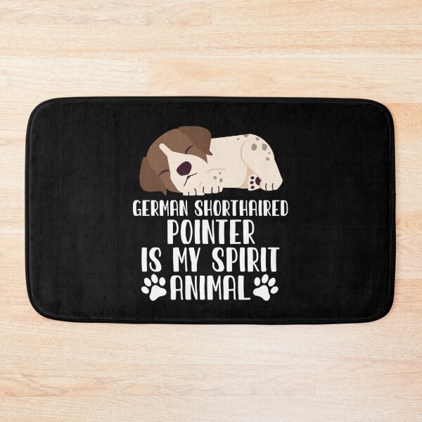 Item preview, German Shorthaired Pointer is My Spirit Animal designed and sold by GabbyKash.
