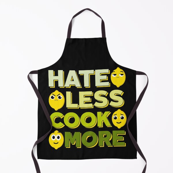 Item preview, Hate less cook more lemons designed and sold by Shedronpanda.