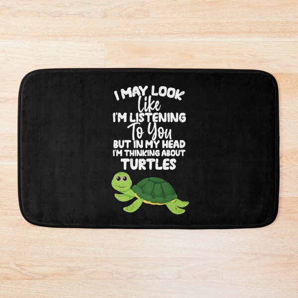 Item preview, I May Look Like I'm Listening To You But In My Head I'm Thinking About Turtles  designed and sold by GabbyKash.