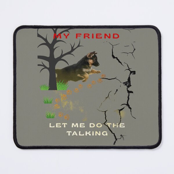 Item preview, German Shepherd Running – My Friend Let Me Do The Talking Funny Dog Quote designed and sold by InkWaveX.